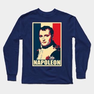 Napoleon Bonaparte Propaganda Poster Pop Art Long Sleeve T-Shirt